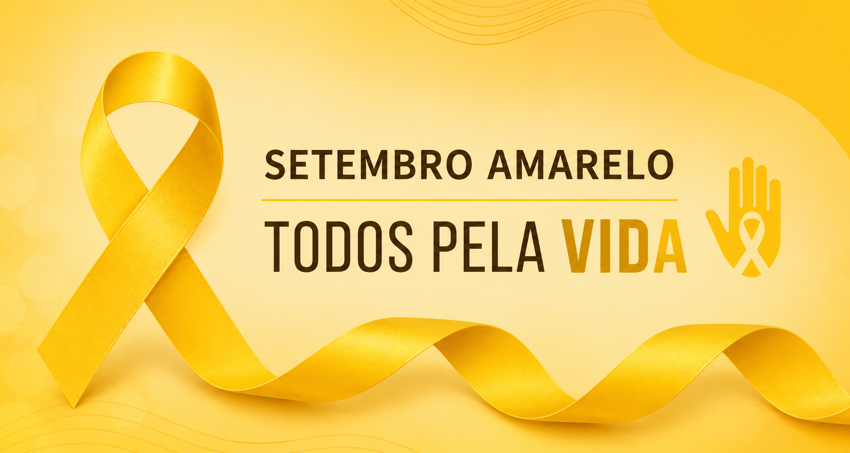 Banner do Setembro Amarelo com fundo amarelo, laço amarelo em relevo no lado esquerdo, texto "Setembro Amarelo, Todos pela Vida" e ícone de uma mão amarela com um laço vazado no centro.